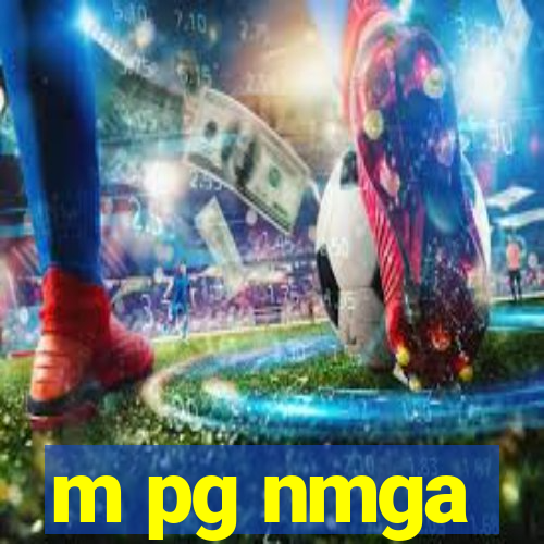 m pg nmga